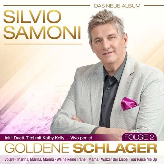 Cover for Silvio Samoni · Goldene Schlager 2 (CD) (2018)