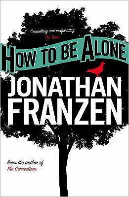 Cover for Jonathan Franzen · How to be Alone (Paperback Bog) (2003)