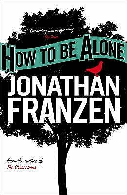 Cover for Jonathan Franzen · How to be Alone (Paperback Book) (2003)
