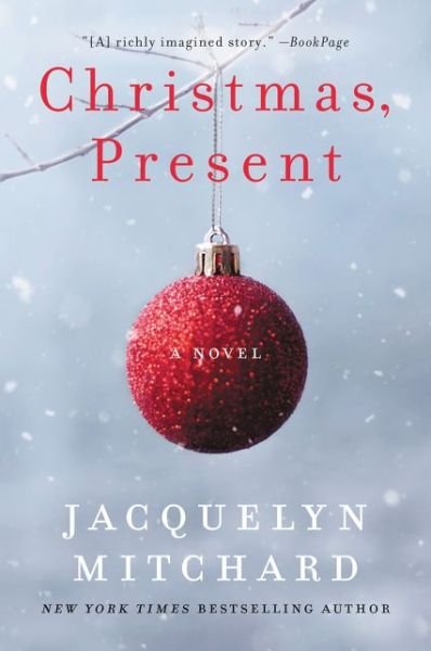 Cover for Jacquelyn Mitchard · Christmas, Present (Pocketbok) (2017)
