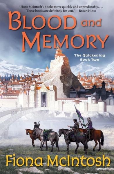 Cover for Fiona Mcintosh · Blood and Memory: the Quickening Book Two (Paperback Book) (2005)