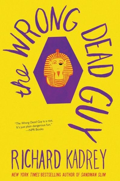 Cover for Richard Kadrey · The Wrong Dead Guy - Another Coop Heist (Paperback Bog) (2018)
