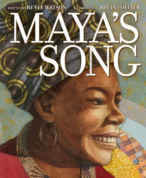 Cover for Renee Watson · Maya’s Song (Hardcover Book) (2022)