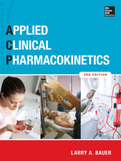 Cover for Larry Bauer · Applied Clinical Pharmacokinetics 3/E (Hardcover Book) (2014)