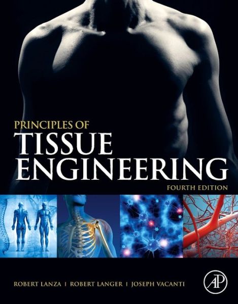 Cover for Robert Lanza · Principles of Tissue Engineering (Book) (2013)