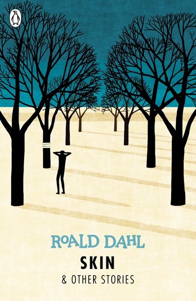 Cover for Roald Dahl · Skin and Other Stories (Taschenbuch) [Reissue edition] (2017)