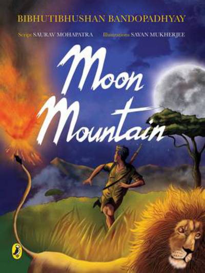 Cover for Bibhutibhushan Bandopadhyay · Moon Mountain (Paperback Book) (2014)