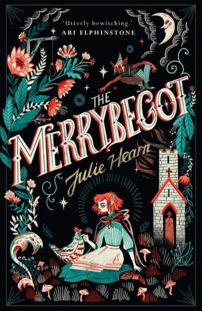 Cover for Hearn, Julie (, Abingdon, Oxfordshire, United Kingdom) · The Merrybegot (Paperback Book) (2019)