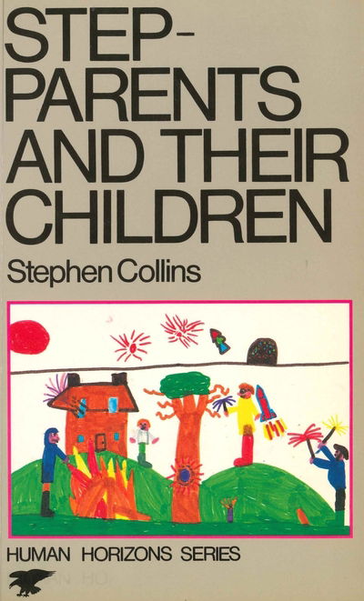 Cover for Stephen Collins · Step-parents and Their Children (Paperback Book) [Main edition] (1988)