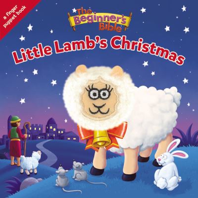 Cover for The Beginner's Bible · The Beginner's Bible Little Lamb's Christmas: A Finger Puppet Board Book - The Beginner's Bible (Kartongbok) (2020)