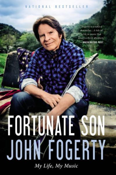 Cover for John Fogerty · Fortunate Son (Book) (2016)