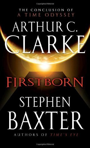 Cover for Stephen Baxter · Firstborn (Time Odyssey) (Paperback Bog) [Reprint edition] (2008)