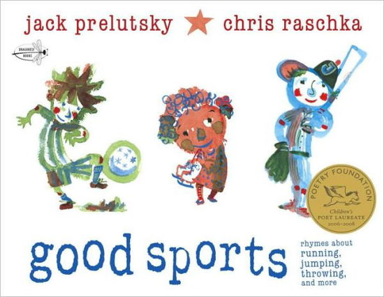 Cover for Jack Prelutsky · Good Sports: Rhymes about Running, Jumping, Throwing, and More (Paperback Bog) (2011)