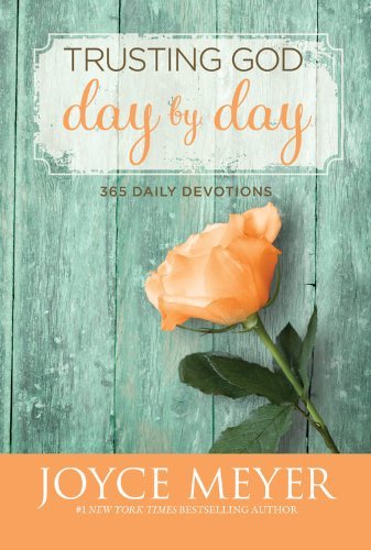 Cover for Joyce Meyer · Trusting God Day by Day: 365 Daily Devotions (Hardcover Book) (2012)