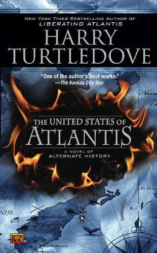 Cover for Harry Turtledove · The United States of Atlantis (Paperback Book) [Reprint edition] (2009)