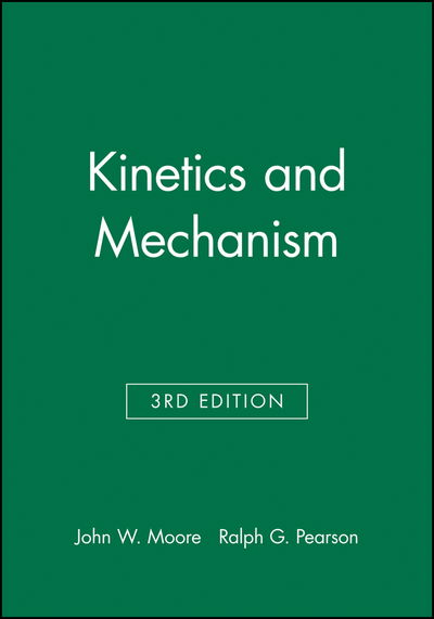 Cover for Moore, John W. (Eastern Michigan University) · Kinetics and Mechanism (Hardcover Book) (1981)