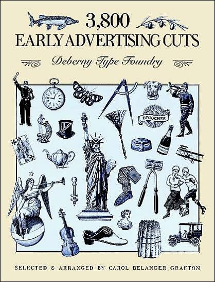 Cover for Carol Belanger Grafton · 3800 Early Advertising Cuts - Dover Pictorial Archive (Taschenbuch) [New edition] (2000)