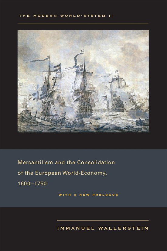 Cover for Immanuel Wallerstein · The Modern World-System II: Mercantilism and the Consolidation of the European World-Economy, 1600–1750 (Pocketbok) (2011)