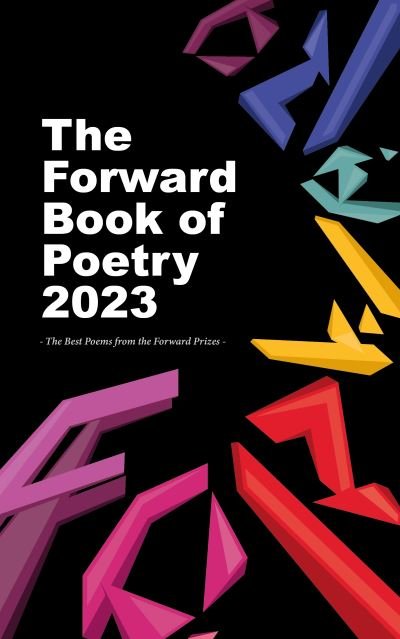 Cover for Various Poets · The Forward Book of Poetry 2023 (Taschenbuch) [Main edition] (2022)