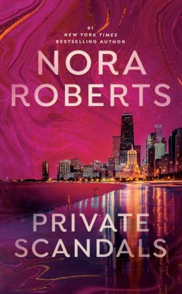 Cover for Nora Roberts · Private Scandals (Paperback Bog) (2021)