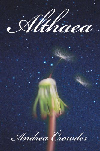 Cover for Andrea Crowder · Althaea (Pocketbok) (2005)