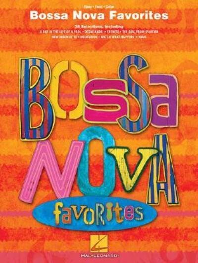 Cover for Hal Leonard Corp. · Bossa Nova Favorites (Bok) (2005)