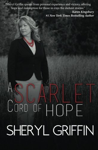 Cover for Sheryl Griffin · A Scarlet Cord of Hope: Updated &amp; Expanded (Paperback Book) (2014)