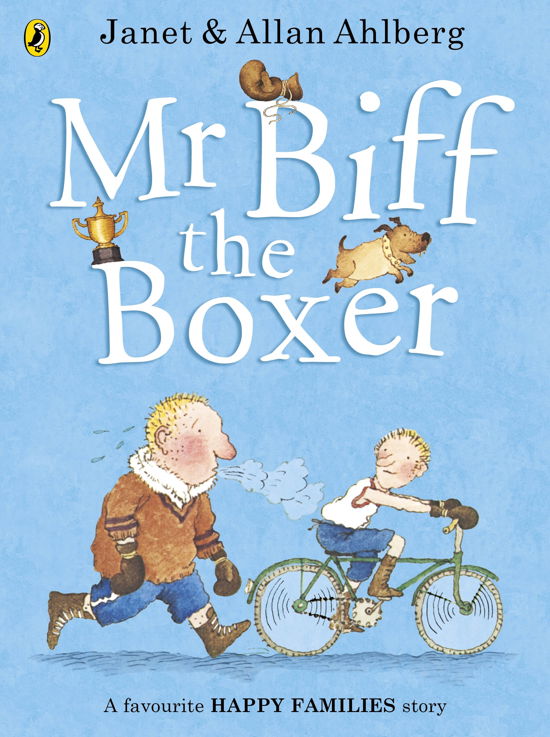 Cover for Allan Ahlberg · Mr Biff the Boxer - Happy Families (Taschenbuch) (2013)