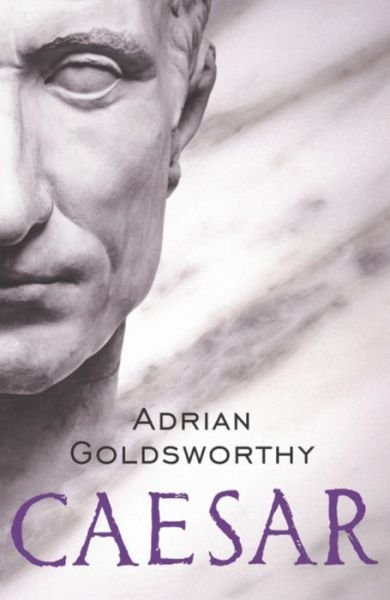 Cover for Adrian Goldsworthy · Caesar (Paperback Book) (2007)
