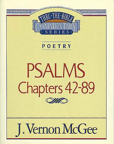 Cover for Dr. J. Vernon Mcgee · Poetry:  Psalms II Chapters 42-89 (Thru the Bible) (Paperback Book) [Supersaver edition] (1997)