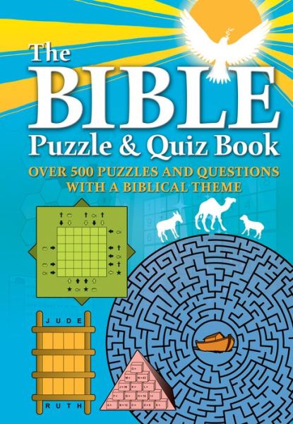 Cover for Editors of Chartwell Books · The Bible Puzzle and Quiz Book: Over 500 Puzzles and Questions with a Biblical Theme (Paperback Book) (2022)