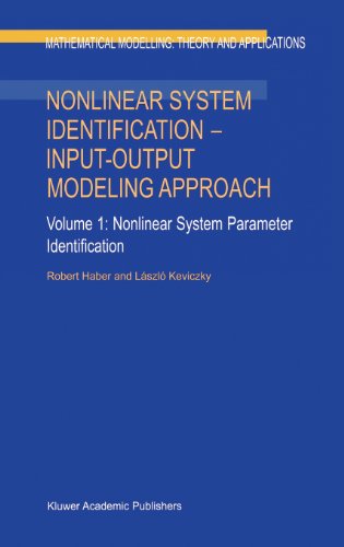 Cover for Robert Haber · Nonlinear System Identification: Input-output Modeling Approach (Nonlinear System Parameter Identification, Nonlinear System Structure Identification) - Mathematical Modelling: Theory and Applications (Hardcover Book) (1999)