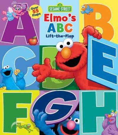 Cover for Lori Froeb · Elmo's ABC Lift-the-flap (Book) (2017)