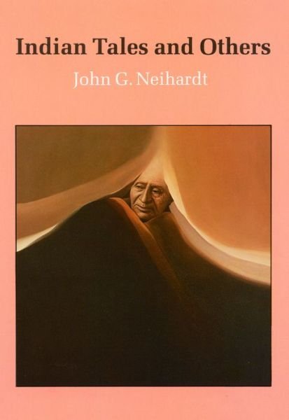 Cover for John G. Neihardt · Indian Tales and Others (Paperback Book) (1988)