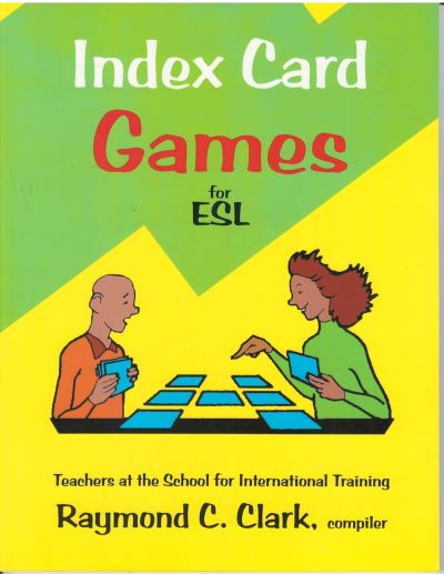 Cover for Raymond C Clark · Index Card Games for ESL (Paperback Book) [3 Revised edition] (2002)