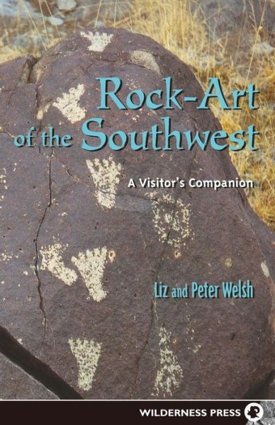 Cover for Liz Welsh · Rock-Art of the Southwest (Paperback Book) (2000)