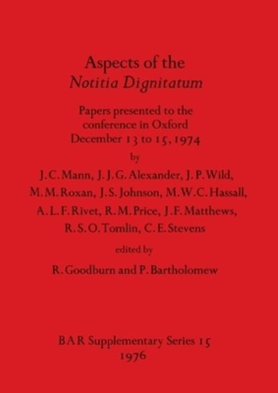 Cover for Aspects of the Notitia Dignitatum : Papers presented to the conference in Oxford December 13 to 15, 1974 (Book) (1976)