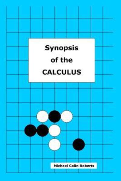 Cover for Michael Roberts · Synopsis of the CALCULUS (Taschenbuch) (2017)