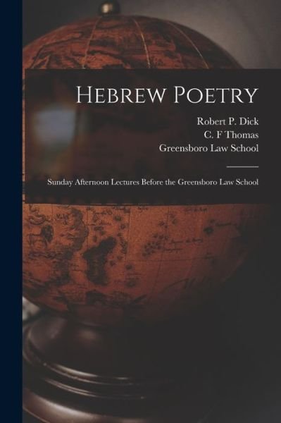 Hebrew Poetry - Robert P (Robert Paine) 1823- Dick - Bøger - Legare Street Press - 9781014730589 - 9. september 2021