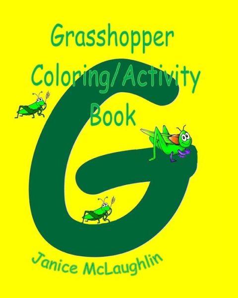 Cover for Janice McLaughlin · Grasshopper Coloring / Activity Book (Taschenbuch) (2019)