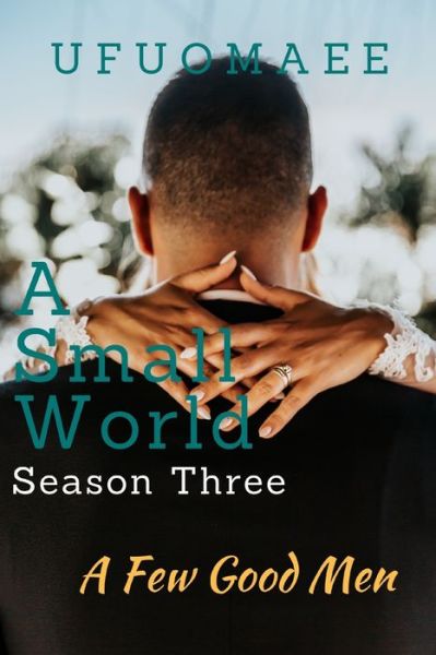 Cover for Ufuomaee · A Small World - Season Three (Paperback Book) (2019)