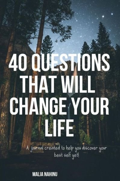 Cover for Malia Nahinu · 40 Questions That Will Change Your Life (Paperback Book) (2019)