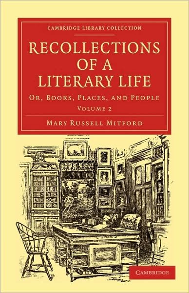 Cover for Mary Russell Mitford · Recollections of a Literary Life: Or, Books, Places, and People - Recollections of a Literary Life 3 Volume Set (Paperback Book) (2010)