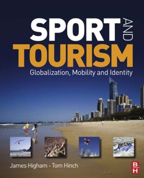 Cover for James Higham · Sport and Tourism (Hardcover Book) (2016)