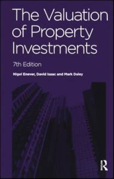The Valuation of Property Investments - Enever, Nigel (Formerly of the University of Greenwich, UK) - Bücher - Taylor & Francis Ltd - 9781138171589 - 22. Juni 2016