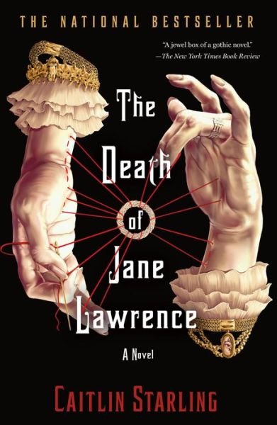 Cover for Caitlin Starling · The Death of Jane Lawrence: A Novel (Paperback Book) (2022)