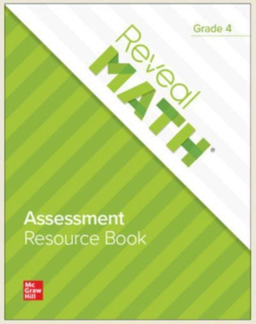 Cover for McGraw Hill · Reveal Math Assessment Resource Book, Grade 4 - Reveal Math Elementary (Taschenbuch) (2020)