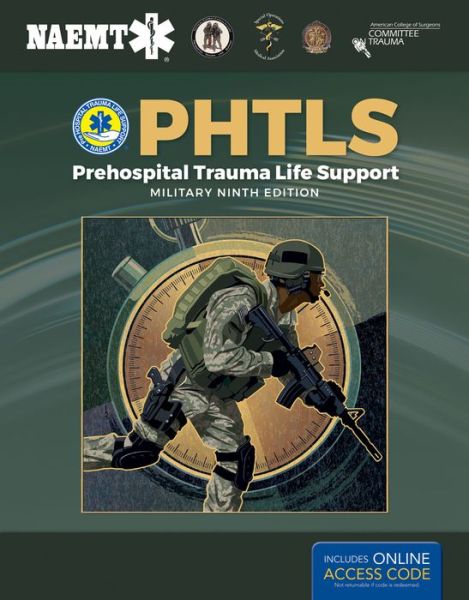 Cover for National Association of Emergency Medical Technicians (NAEMT) · PHTLS: Prehospital Trauma Life Support, Military Edition: Prehospital Trauma Life Support, Military Edition (Paperback Book) (2019)