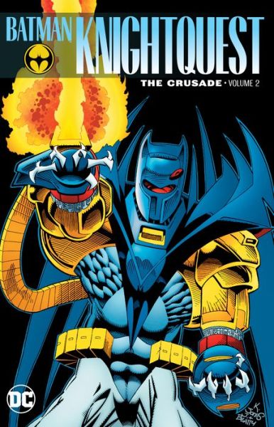 Cover for Chuck Dixon · Batman: Knightquest: The Crusade (Paperback Book) (2018)