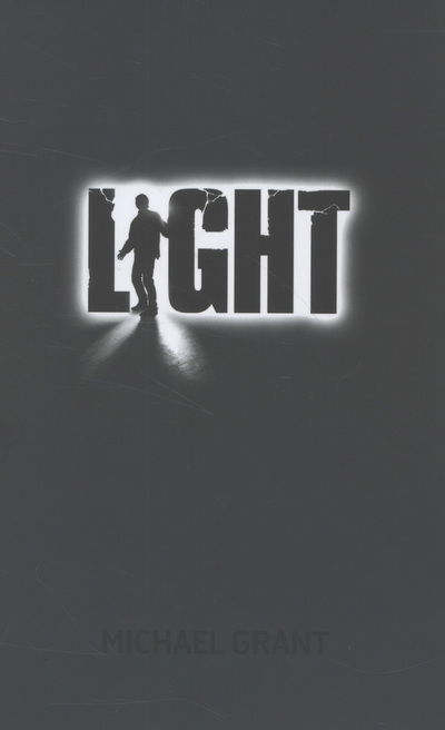 Light - Michael Grant - Książki - Harper Collins UK - 9781405257589 - 2 marca 2013